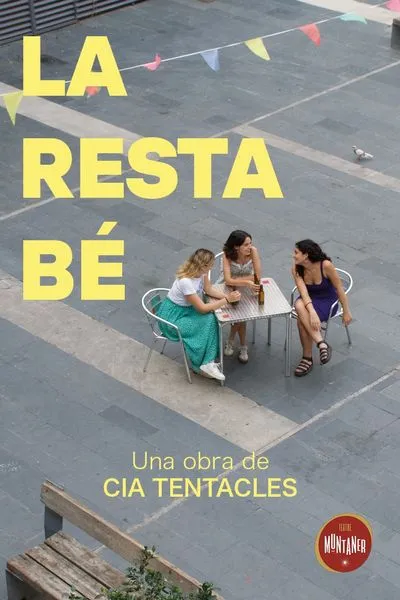 Cartel de La Resta Be