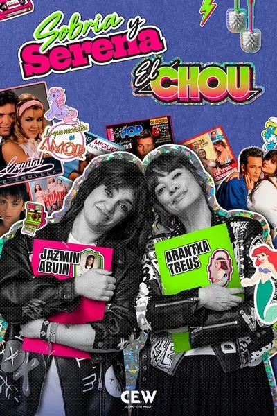 Cartel de Sobria y Serena. El Chou